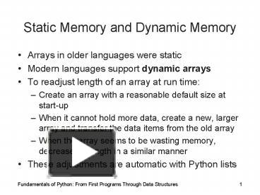 Static Memory and Dynamic Memory presentation | free to view