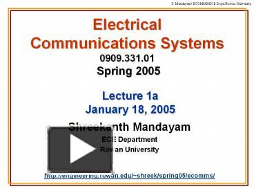 PPT – Electrical Communications Systems 0909.331.01 Spring 2005 ...