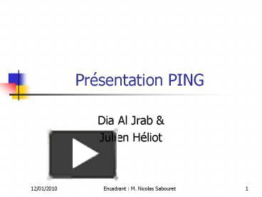 Prsentation PING presentation | free to view