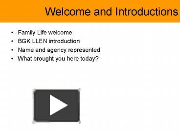 Welcome and Introductions presentation | free to view