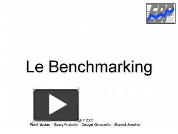 Le Benchmarking presentation | free to download