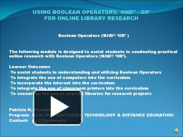 PPT – Using Boolean Operators Introductory Video PowerPoint ...