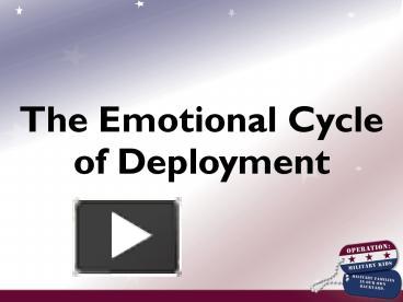 PPT – The Emotional Cycle of Deployment PowerPoint presentation | free ...