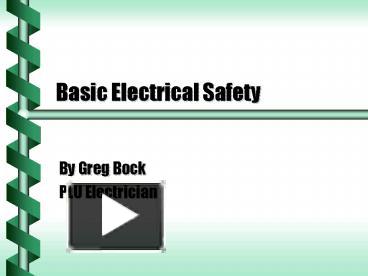 PPT – Basic Electrical Safety PowerPoint presentation | free to view ...
