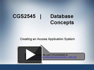 CGS2545 Database Concepts presentation | free to view