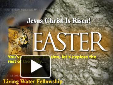 PPT – Jesus Christ Is Risen! PowerPoint presentation | free to view ...