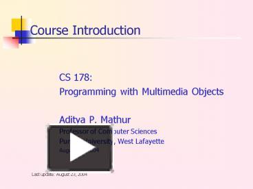 PPT – CS 178: PowerPoint presentation | free to download - id: 377b6-MzZiY