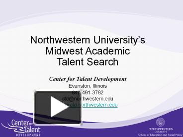 PPT – Northwestern Universitys PowerPoint presentation | free to view ...