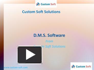 Dms Software Presentation Free To View