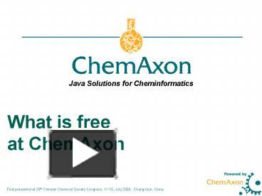 Java Solutions for Cheminformatics presentation | free to view