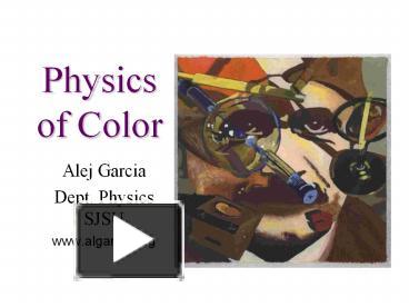 Physics of Color presentation | free to download