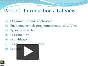 PPT – Partie 1 :Introduction а LabView PowerPoint presentation | free ...