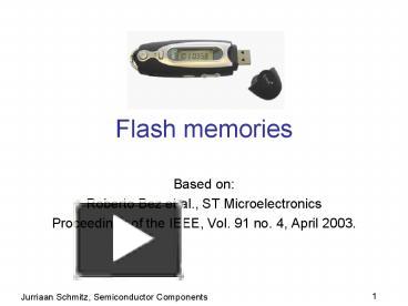 Flash memories presentation | free to view