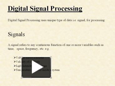 Digital Signal Processing presentation | free to view