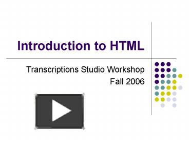 PPT – Introduction to HTML PowerPoint presentation | free to download ...