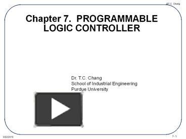 Chapter 7. PROGRAMMABLE LOGIC CONTROLLER presentation | free to view