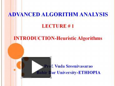 PPT – HEURISTIC ALGORITHMS PowerPoint presentation | free to download ...