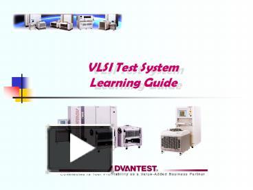 VLSI Test System presentation | free to view
