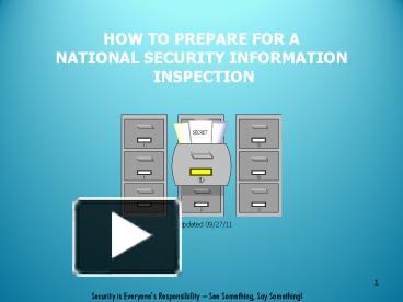 PPT – HOW TO PREPARE FOR A NATIONAL SECURITY INFORMATION INSPECTION ...