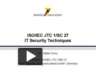 PPT – ISO/IEC JTC 1/SC 27 IT Security Techniques PowerPoint ...