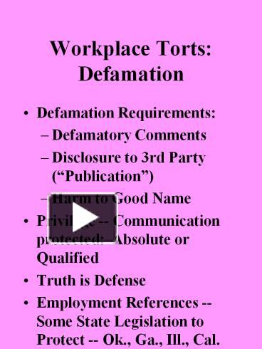 Workplace Torts Defamation Presentation Free To View