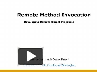PPT – Remote Method Invocation PowerPoint presentation | free to view ...