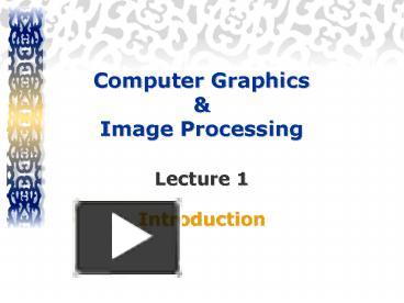 Computer Graphics presentation | free to download