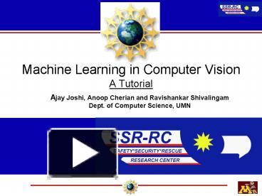 Machine Learning in Computer Vision A Tutorial presentation | free to view