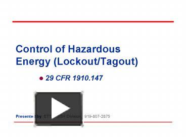 Control of Hazardous Energy (Lockout/Tagout) presentation | free to ...