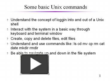 PPT – Some basic Unix commands PowerPoint presentation | free to ...