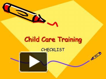 Child Care Training presentation | free to view