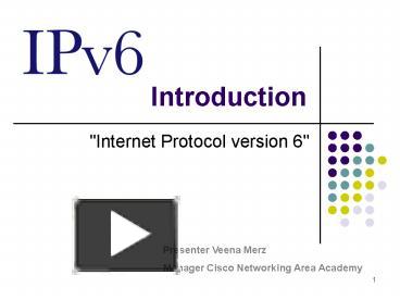 PPT – Internet Protocol version 6 PowerPoint presentation | free to ...