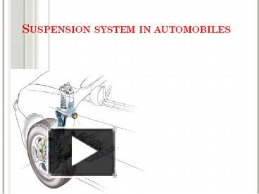Suspension system in automobiles presentation | free to download