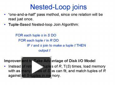 PPT – Nested-Loop joins PowerPoint presentation | free to download - id ...