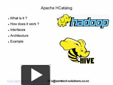 PPT – An introduction to Apache HCatalog PowerPoint presentation | free ...