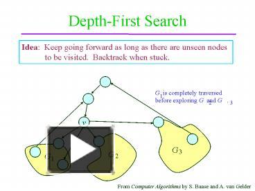 PPT – Depth-First Search PowerPoint presentation | free to view - id ...