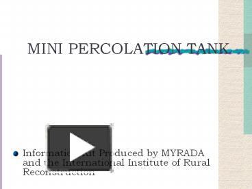 PPT – MINI PERCOLATION TANK PowerPoint presentation | free to download ...