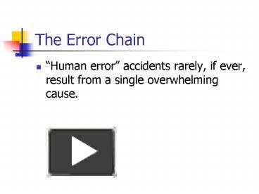 The Error Chain presentation | free to view