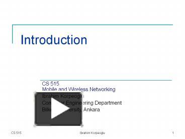CS 515 Mobile and Wireless Networking presentation | free to download