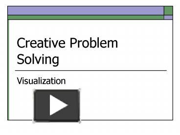 PPT – Creative Problem Solving PowerPoint presentation | free to view ...