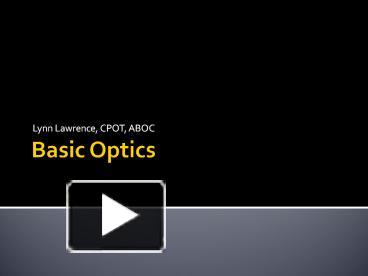 PPT – Basic Optics PowerPoint presentation | free to download - id ...