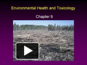 PPT – Environmental Health and Toxicology PowerPoint presentation ...