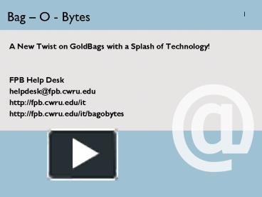 PPT – Bag PowerPoint presentation | free to view - id: 43755-ZDc1Z