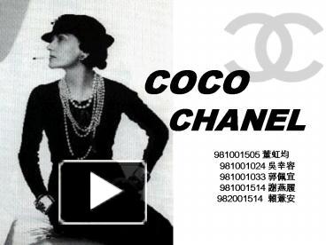 Coco Chanel: Project By: Istrate Amalia-Sorena Zaharia Andreea