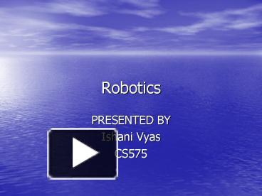 Robotics presentation | free to view