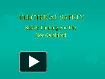 ELECTRICAL SAFETY presentation | free to download