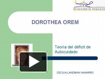 PPT – DOROTHEA OREM PowerPoint presentation | free to view - id:  465ab9-NDM0M