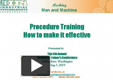 PPT – Procedure Training How to make it effective PowerPoint ...