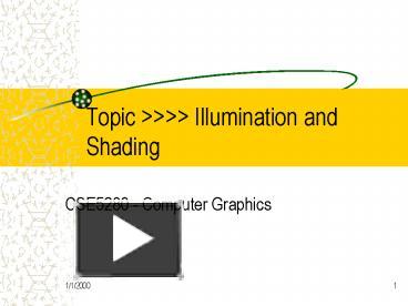 PPT – Topic >>>> Illumination and Shading PowerPoint presentation ...
