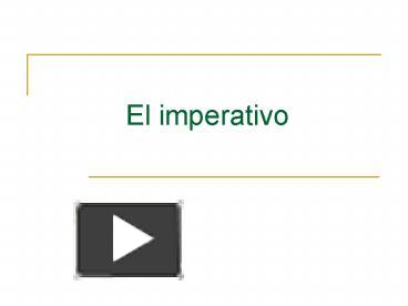 El imperativo presentation | free to download